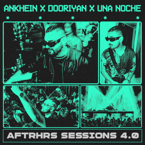 AFTERAll - Aankhein x Dooriyan x Una Noche | AFTRHRS Sessions