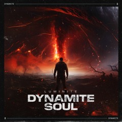 Dynamite Soul (Live Edit)