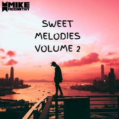 Mike McCarthy - Sweet Melodies, Volume  2