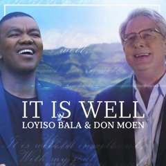 It Is Well (feat. Don Moen)