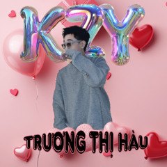 Trương Thị Hàu | 14/2 Gift | KZY