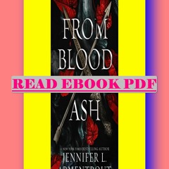 [Read] [PDF] From Blood and Ash (Blood and Ash  #1)  By Jennifer L. Armentrout