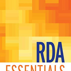 [Download] PDF 🎯 RDA Essentials by  Thomas Brenndorfer KINDLE PDF EBOOK EPUB