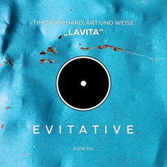 Timon Richard, Art und Weise - Lavita [EVITA104]