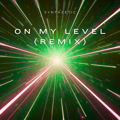 Wiz Khalifa - On My Level (synthzetic remix)