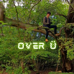 Over U (Like That)