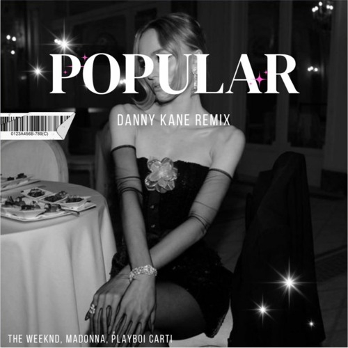 The Weeknd, Playboi Carti, Madonna - Popular (Danny Kane Edit) [FREE DOWNLOAD]