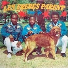 Les Frères Parents - La Vie