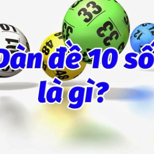 Stream Hướng dẫn tạo dàn đề 10 số bất bại chi tiết nhất by Cược 11Bet ...
