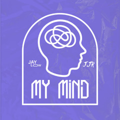 Jay Low & J.Jr - My Mind (Original Mix)