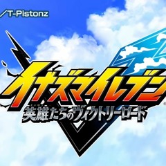 A Smile Is Our Goal - T-Pistonz | Inazuma Eleven Victory Road OP / Opening song