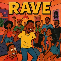 “Rave” - Blanco Memphis Remix