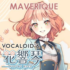 VOCALOID6 AI 花響 琴（Hibiki Koto）公式デモ「MAVERIQUE」