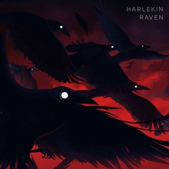 Harlekin - Raven (Original Mix)