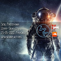 Zero Gravity May 25th 2022 - Resident Seb Freeman