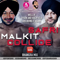 SOS Bhangra Mix 18 Safri Malkit Collide(Part 2) - BBC Asian Network