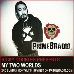 My Two Worlds (prime8radio.com)