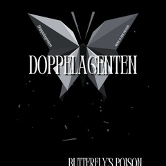 Doppelagenten - Butterflys Poison