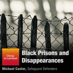 Ep60: Black prisons and disappearances
