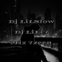 Dj LiLSlow & Dj LiLc7 - مكس عتاب