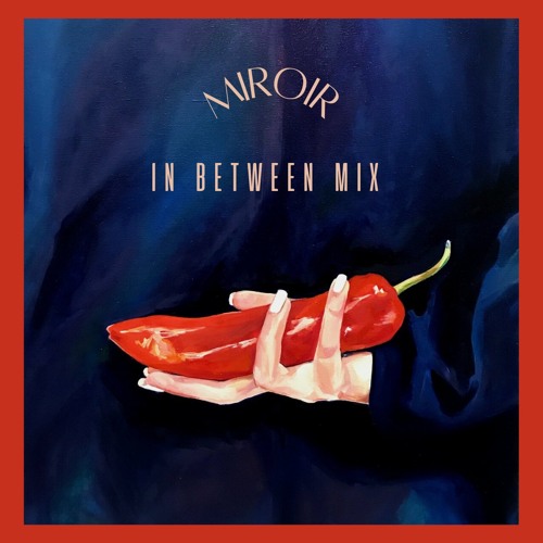 IN BETWEEN #MIX