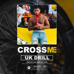 Cross Me | CJ x Pop Smoke x Rondo x UK Drill Type Beat | 2780
