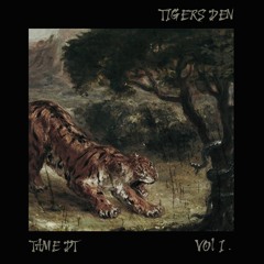 Tigers Den V.1