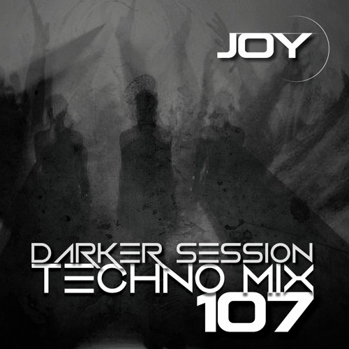 Darker Session Techno Mix 107