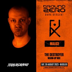 Ground Zero 2023 | Dark Descent | The Destroyer - Warm Up Mix