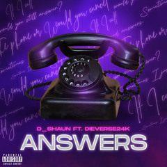 Answers (Open Verse) [feat. Dieverse24k]