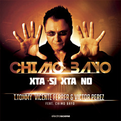 Xta Si Xta no (Radio Edit Version Ibiza Mix) [feat. Chimo Bayo]