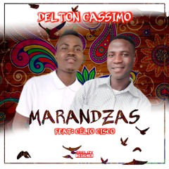 Delton Cassimo feat. Celio Cisco - Marandzas