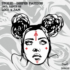 Premiere: StoKed - Deeper Passion (Loco & Jam Remix) [Deep Therapy]