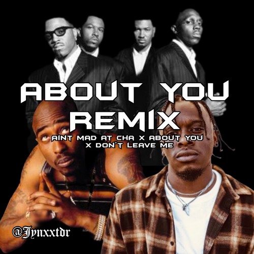 ABOUT YOU REMIX :)) @jynxxtdr