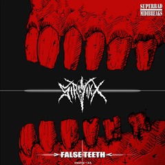 【SBMB043】SIR.VIXX - False Teeth (Preview)
