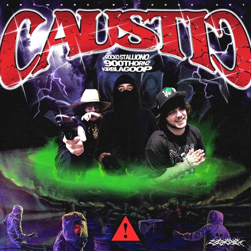 Caustic (Feat. 900 Thornz and KirbLaGoop)