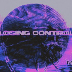 Losing Control