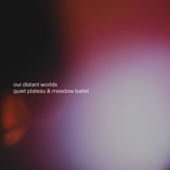 quiet plateau