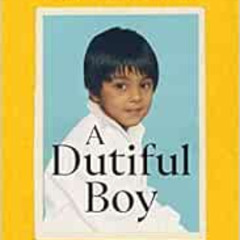 [GET] EPUB 📥 A Dutiful Boy: A Memoir of a Gay Muslim’s Journey to Acceptance by Mohs