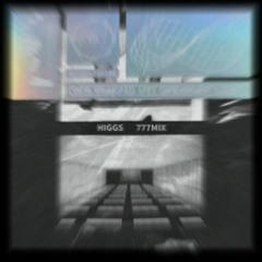 FRANK OCEAN - HIGGS (777MIX)