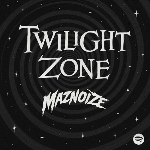 Maznoize-Twilight Zone