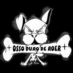 Osso Duro de Roer