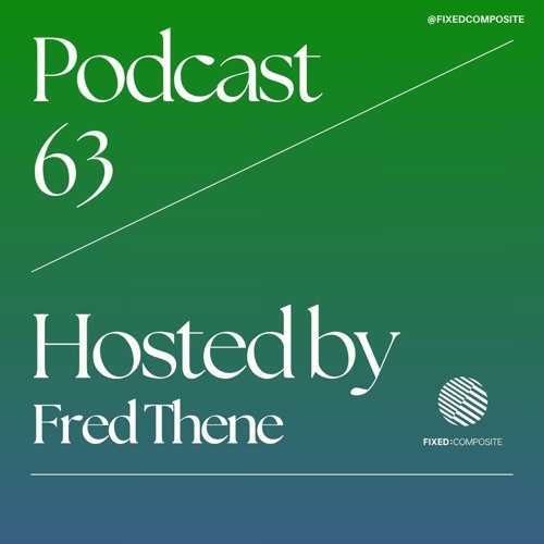 stream-podcast-063-hosted-by-fred-thene-fr-by-fixed-composite