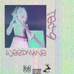 WEEDMANE - TEC-9