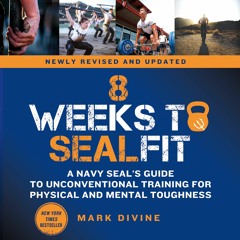 8 Weeks To Seal Fit Meditation by Mark Divine, audiobook excerpt