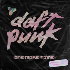 Daft Punk - One More Time (Sharvie Edit)