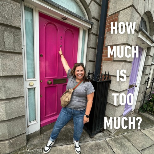How Much Is Too Much?