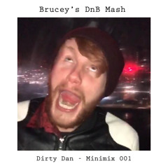 Minimix 001 - Brucey's DnB Mash