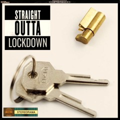 Straight Outta Lockdown (Preview)