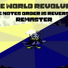 THE WORLD REVOLVING REVERSED REMASTER